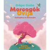 Morcog&oacute;k ovija - Csillagf&eacute;ny &eacute;s Kalamajka - Gr&eacute;ger Csaba