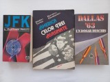 J F K - L. FLETCHER PROUTY + AMERICA CELOR TREI ASASINATE - STELIAN TURLEA, DUMITRU CONSTANTIN + DALLAS &#039;63- UN DOSAR DESCHIS