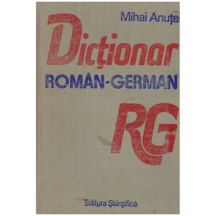 Mihai Anutei - Dictionar roman-german - 123760