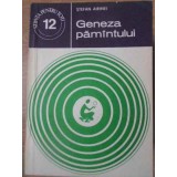 GENEZA PAMANTULUI-STEFAN AIRINEI-116460