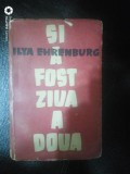 Si a fost ziua a doua-Ilya Ehrenburg