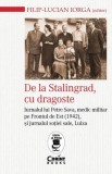 De la Stalingrad, cu dragoste - Paperback brosat - Filip-Lucian Iorga - Corint