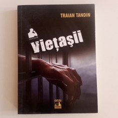 Vietasii -, Traian Tandin -,