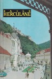 Carte Baile Herculane Meridiane 1963 Brosata 10 x 18 cm Romana Istorie