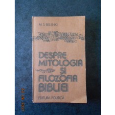 M. S. BELENKI - DESPRE MITOLOGIA SI FILOZOFIA BIBLIEI