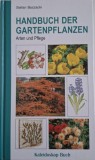 Handbuch der Gartenpflanzen. Arten und Pflege (Kaleidoskop Buch) &ndash; Stefan Buczacki
