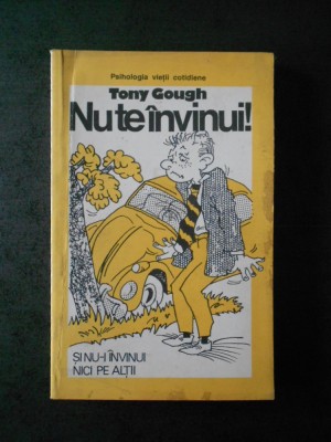 TONY GOUGH - NU TE INVINUI ! foto