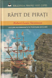 ROBERT LOUIS STEVENSON - RAPIT DE PIRATI