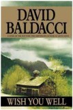 David Baldacci - Wish You Well