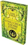 Stralucirea Flacarii Eterne - Penn Cole