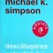 Michael K. Simpson - Descatusarea potentialului