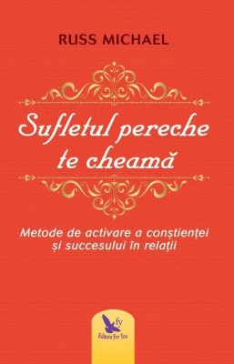 Sufletul pereche te cheama - Russ Michael foto
