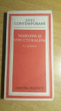 Myh 546s - CI GULIAN - MARXISM SI STRUCURALISM - ED 1976