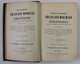 NOU DICTIONARIU FRANCESU - ROMANU SI ROMANU - FRANCESCU de G.M. ANTONESCU , 1894