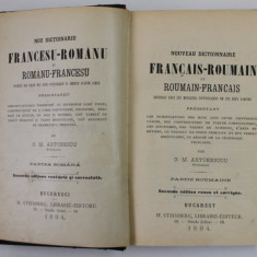 NOU DICTIONARIU FRANCESU - ROMANU SI ROMANU - FRANCESCU de G.M. ANTONESCU , 1894