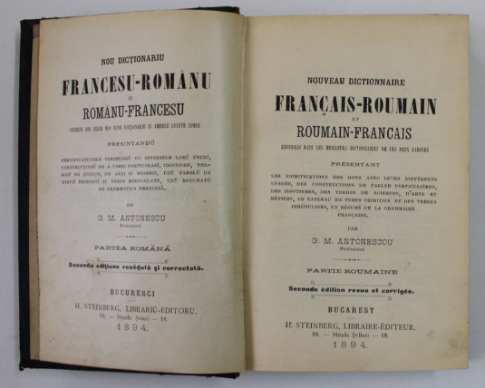 NOU DICTIONARIU FRANCESU - ROMANU SI ROMANU - FRANCESCU de G.M. ANTONESCU , 1894