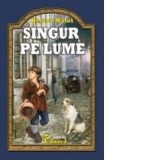 Singur pe lume - Hector Malot