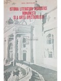 Virgil Bradateanu - Istoria literaturii dramatice romanesti si a artei spectacolului (Editia: 1982)