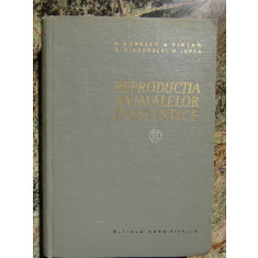 REPRODUCTIA ANIMALELOR DOMESTICE -vol 2 P. POPESCU, A. VINTAN...