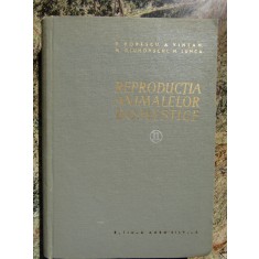 REPRODUCTIA ANIMALELOR DOMESTICE -vol 2 P. POPESCU, A. VINTAN...