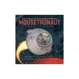 Mousetronaut Goes to Mars