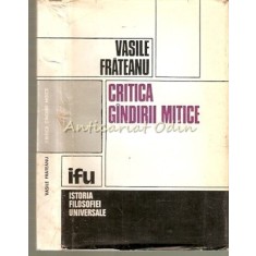 Critica Gindirii Mitice - Vasile Frateanu