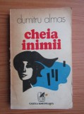 Dumitru Almas - Cheia inimii