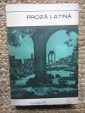 Proza latina (Editia: 1967)