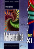 Cumpara ieftin Matematica M1. Manual pentru clasa a XI-a (carte cu defect minor)/Csapo Hajnalka, Andras Szilard, Didactica Si Pedagogica