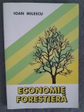 Ioan Milescu Economie forestiera