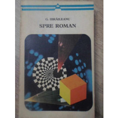 SPRE ROMAN (STUDII SI ARTICOLE)-GARABET IBRAILEANU