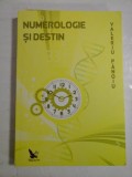 NUMEROLOGIE SI DESTIN - Valeriu PANOIU