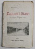 DATORII UITATE de JEAN BART ( EUGENIU D . BOTEZ ) , EDITIA II , 1921