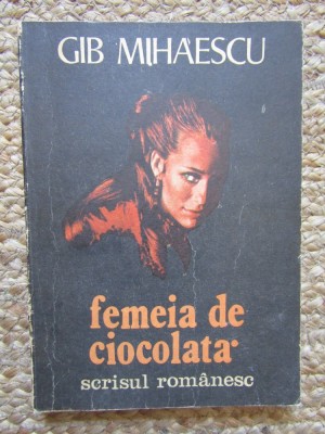 FEMEIA DE CIOCOLATA-GIB MIHAESCU foto