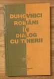 Duhovnici romani in dialog cu tinerii
