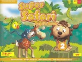 Super Safari 2. Pupil&#039;s Book. Limba engleza - Grupa mare + CD - ART KLETT