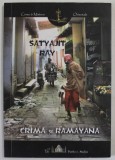 CRIMA SI RAMAYANA de SATYAJIT RAY , 2008