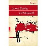 Autoanaliza - Lorena Enache