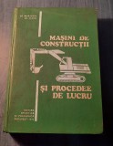 Masini de constructii si procedee de lucru Stefan Mihailescu