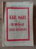 18 brumar al lui Louis Bonaparte- Karl Marx