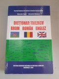 Dictionar trilingv Rrom - roman - englez - Gheorghe Sarau , Alexandra Vidrascu