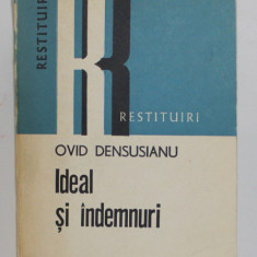 IDEAL SI INDEMNURI de OVID DENSUSIANU , 1980