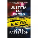 Cumpara ieftin Justitia lui Cross, James Patterson