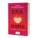 Era inimii - Paperback brosat - Act și Politon