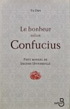 Le bonheur selon Confucius - 2009 - Yu Dan (AG244)