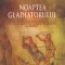 Gordon Russell - Noaptea gladiatorului