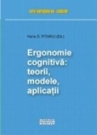 Ergonomie cognitiva: teorii, modele, aplicatii foto