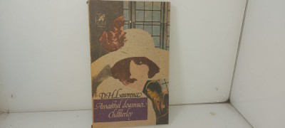 D H Lawrence - Amantul doamnei Chatterley / C26 foto