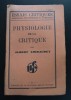 Albert Thibaudet - Physiologie de la critique (ediție princeps; 1930)
