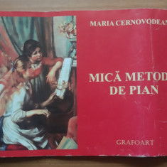 Mica metoda de pian - Maria Cernovodeanu 2006